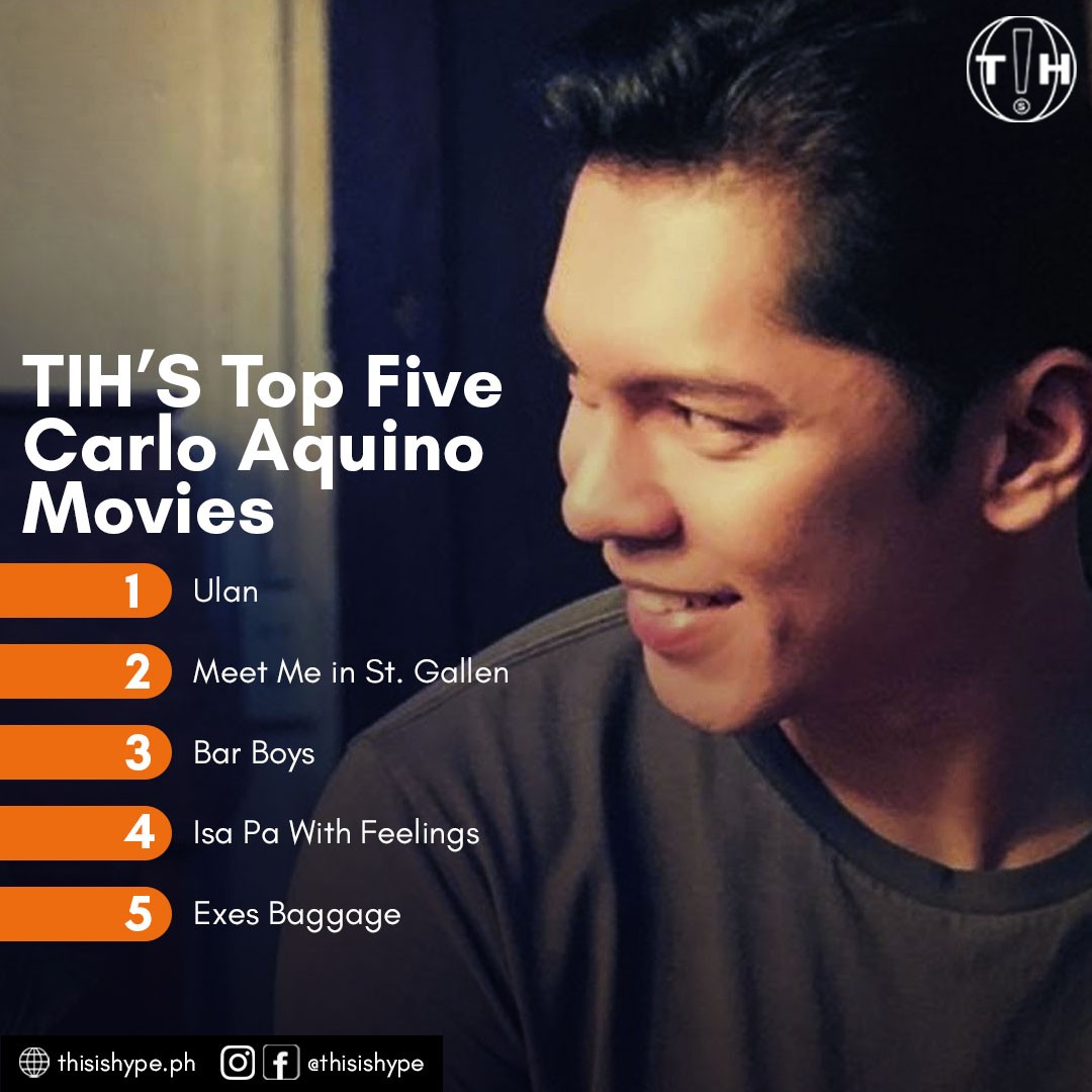 LIST TIH’s Top 5 Carlo Aquino Movies That You Should Check Out This